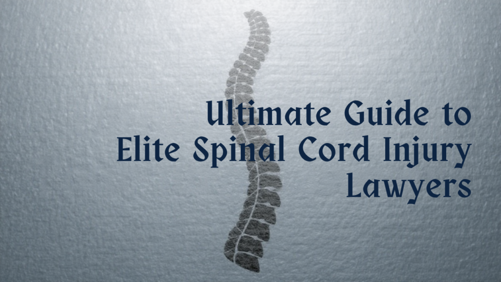 Current image: # The Ultimate Guide to Elite Spinal Cord Injury Lawyers Finding Top-Tier Legal Representation